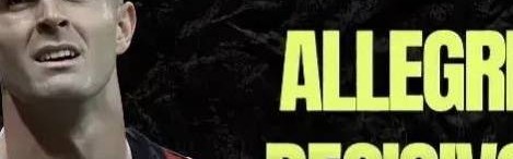 意甲媒体透露：普利西奇经过考虑后选择留在米兰，愿意与俱乐部完成续约