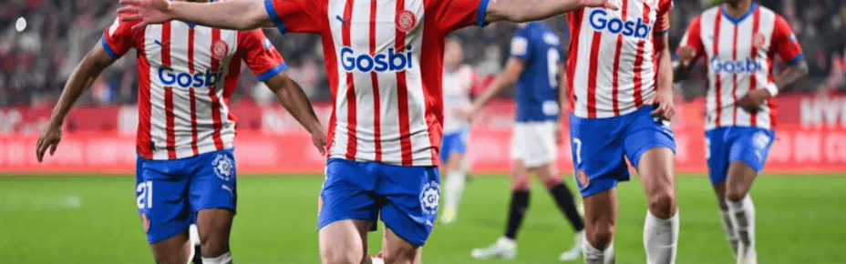 西甲揭幕战：赫罗纳与巴列卡诺的激烈对决